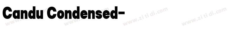 Candu Condensed字体转换